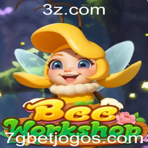 Descubra o Fascinante Mundo de BeeWorkshop e Experimente a Emoção de 7g Bet